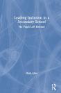 Leading Inclusion In A Secondary School - Preview