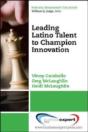 Leading Latino Talent To Champion Innovation - Preview
