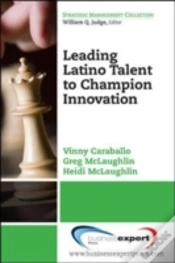 Capa do artigo Leading Latino Talent To Champion Innovation