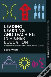 Leading Learning And Teaching In Higher Education