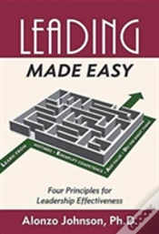 Capa do artigo Leading Made Easy: Four Principles For Leadership Effectiveness