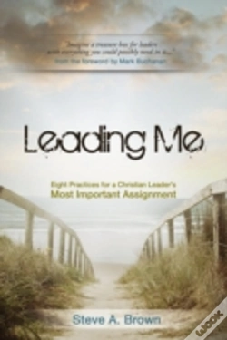 Capa do artigo Leading Me:Eight Practices For A Christian Leader'S Most Important Assignment