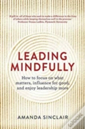Leading Mindfully