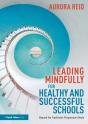Leading Mindfully For Healthy And Successful Schools - Preview