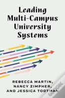 Leading Multi-Campus University Systems