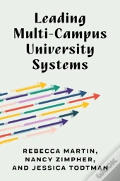Leading Multi-Campus University Systems