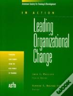 Leading Organizational Change