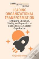 Leading Organizational Transformation