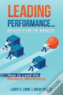 Leading Performance... Because It Can'T Be Managed
