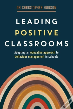 Capa do artigo Leading Positive Classrooms