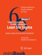 Leading Processes To Lead Companies: Lean Six Sigma - Preview
