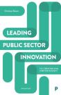 Leading Public Sector Innovation (Second Edition) - Preview