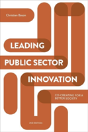 Leading Public Sector Innovation (Second Edition) - Preview