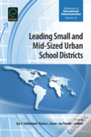Leading Small And Mid-Sized Urban School Districts
