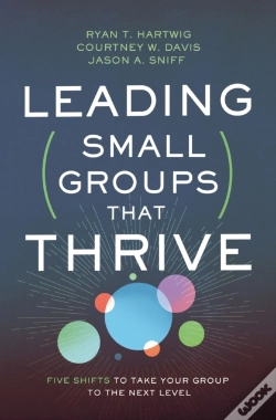 Capa do artigo Leading Small Groups That Thrive