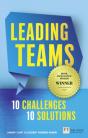 Leading Teams - 10 Challenges : 10 Solutions - Preview