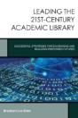 Leading The 21st-Century Academic Library - Preview