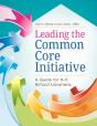 Leading The Common Core Initiative - Preview
