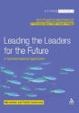Leading The Leaders For The Future - Preview
