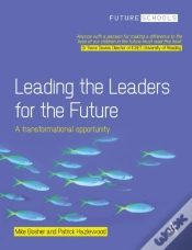Capa do artigo Leading The Leaders For The Future