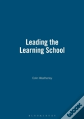 Leading The Learning School