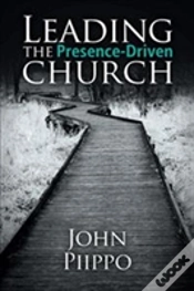 Capa do artigo Leading The Presence-Driven Church
