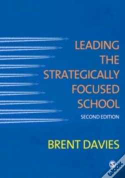 Capa do artigo Leading The Strategically Focused School