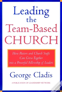Capa do artigo Leading The Team-Based Church