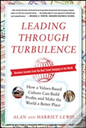 Capa do artigo Leading Through Turbulence: How A Values-Based Culture Can Build Profits And Make The World A Better Place