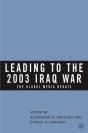 Leading To The 2003 Iraq War - Preview