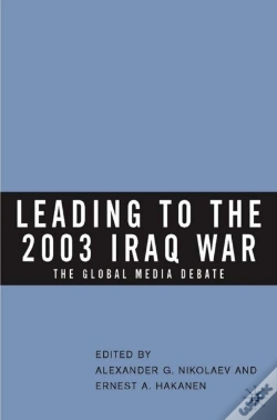Capa do artigo Leading To The 2003 Iraq War