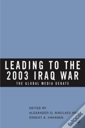 Leading To The 2003 Iraq War