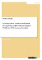 Leading Virtual Intercultural Teams. Recognizing And Counteracting The Problems Of Workplace Isolation - Preview