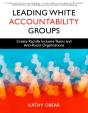 Leading White Accountability Groups - Preview