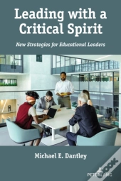 Leading With A Critical Spirit