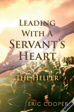 Capa do artigo Leading With A Servant'S Heart