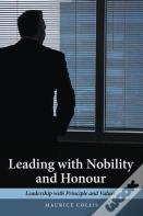 Leading With Nobility And Honour