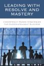 Leading With Resolve And Mastery - Preview
