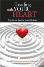 Leading With Your Heart