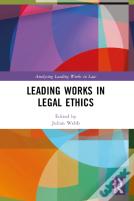 Leading Works In Legal Ethics