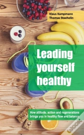 Leading Yourself Healthy