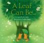 Leaf Can Be . . . - Preview
