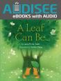 Leaf Can Be . . . - Preview
