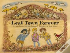 Leaf Town Forever