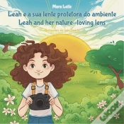 Capa do artigo Leah e a Sua Lente Protetora do Ambiente | Leah and Her Nature-Loving Lens