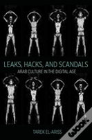 Leaks, Hacks, And Scandals