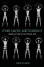 Leaks, Hacks, And Scandals - Preview