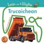 Lean An T-Slighe Trucaichean - Preview
