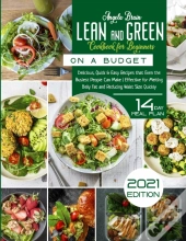Lean And Green Cookbook For Beginners