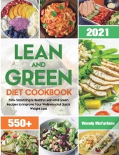 Lean And Green Diet Cookbook 2021